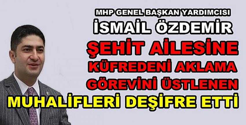 MHP'li Özdemir'den Muhaliflerin Geldiği Son Nokta     