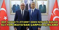 Bakan Yerlikaya'dan MHP Adana İl Teşkilatına Ziyaret  