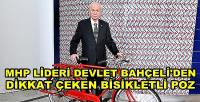 MHP Lideri Devlet Bahçeli'den Dikkat Çeken Bisikletli Poz