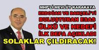 MHP'li Karakaya'dan Erdoğan ve Bahçeli'yi Buluşturan Ülkü
