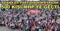 Adana'da Partisinden Ayrılan 500 Kişi MHP'ye Geçti 