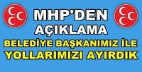 MHP Belediye Başkanı ile Yollarını Ayırdı  