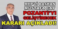 MHP'li Başkan Çay Pozantı'yı Geliştirecek Kararı Açıkladı  