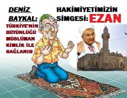 Baykal: Ezan Hakimiyetimizin Simgesidir 