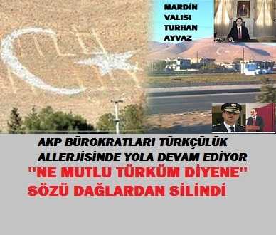 Mardin Valisi ‘’Ne Mutlu Türküm Diyene’’ Sözünü Sildirdi  