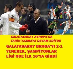 Galatasaray Braga’yı Yenerek Ş.Ligi’nde İlk 16’ya Girdi 