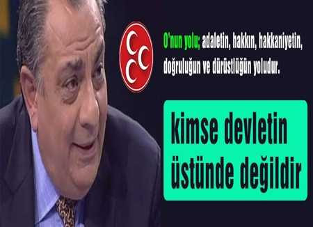 Hiç Kimse Devletin Üstünde Değildir !