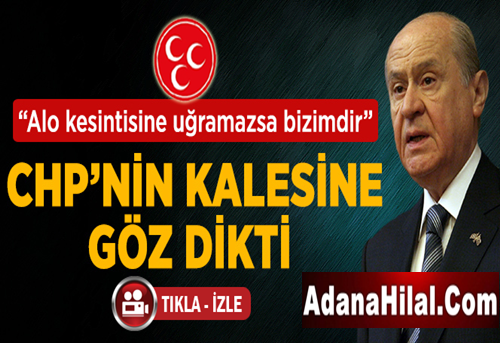 Bahçeli: Alo Kesintisine Uğramazsa Antalya Bizim !