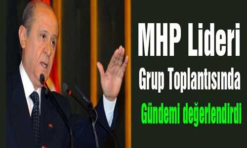 MHP Lideri Devlet Bahçeli Grup Toplantısında Konuştu