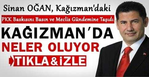 Sinan Oğan Kağızman'da yaşananları meclise taşıdı İzle