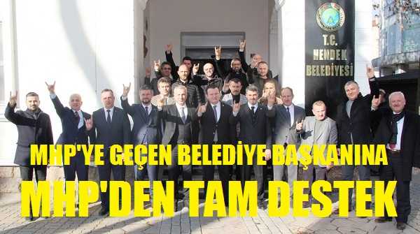 MHP'ye Geçen Belediye Başkanına MHP'den Tam Destek