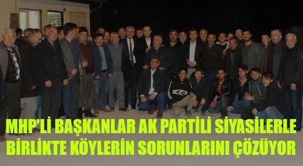 MHP'li Başkanlar Ak Parti'li Siyasilerle Birlikte Köy Ziyaretlerinde