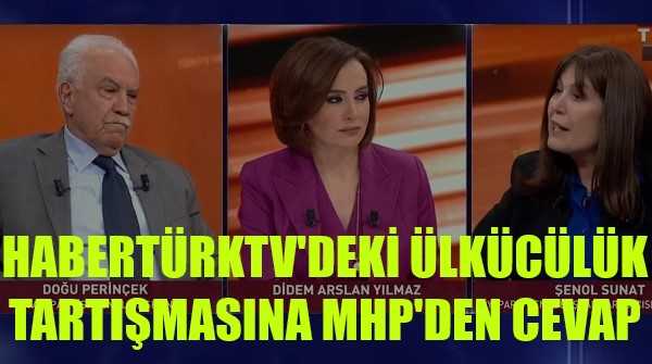 HaberTürk TV'deki Ülkücülük Tartışmasına MHP'den Çok Sert Cevap