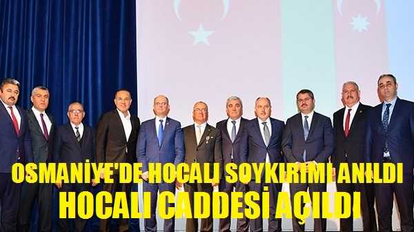 Osmaniye'de Hocalı Soykırımı Anılırken Hocalı Caddesi Açıldı