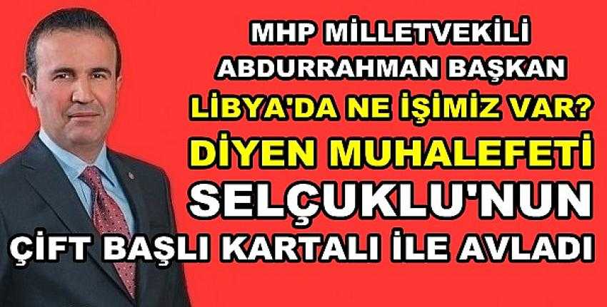 MHP'li Başkan Muhalefeti Çift Başlı Kartal ile Avladı        