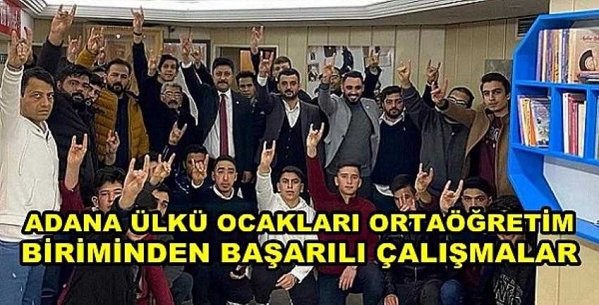 Adana Ülkü Ocakları Ortaöğretimden Başarılı Çalışmalar   