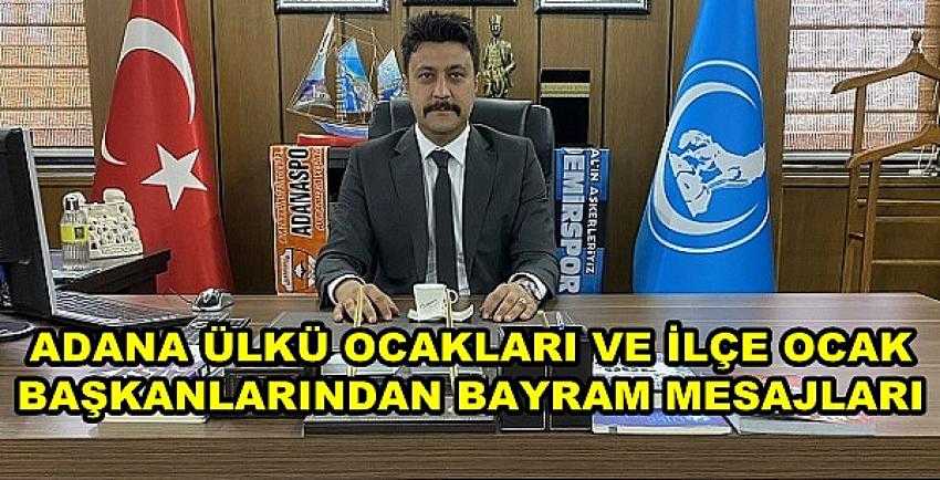 Adana Ülkü Ocakları'ndan Ramazan Bayramı Mesajları