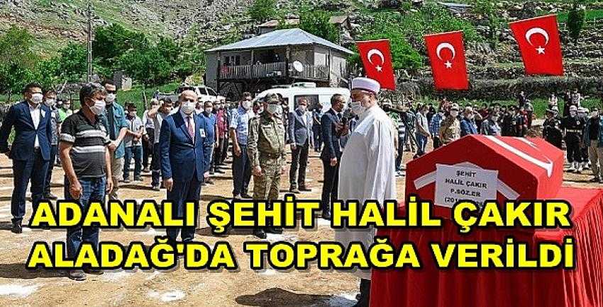 Adanalı Şehit Sözleşmeli Er Halil Çakır Toprağa Verildi