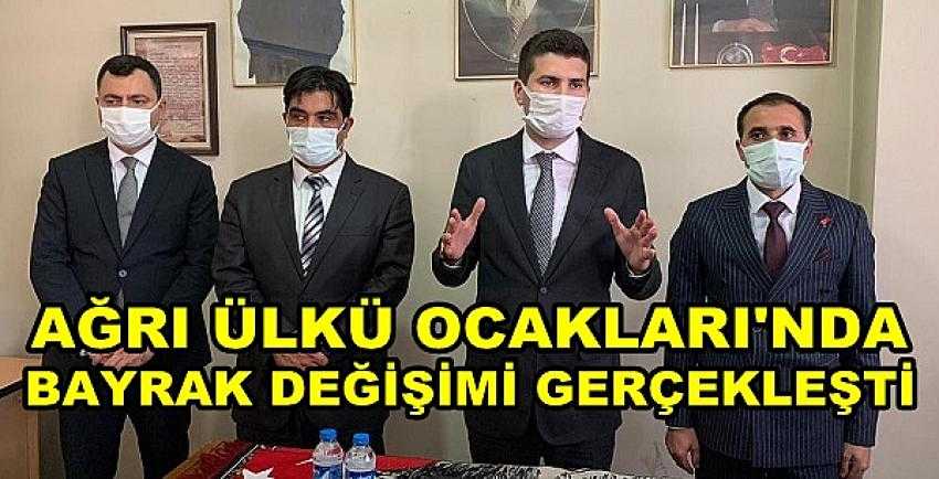 Ağrı Ülkü Ocakları Başkanlığı'nda Bayrak Değişimi   