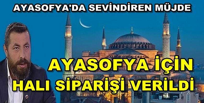 Ayasofya İçin Halı Siparişi Verildiği İddiası Heyecanlandırdı 