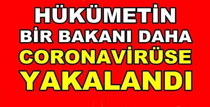 Hükümetin Bir Bakanı Daha Coronavirüse Yakalandı 