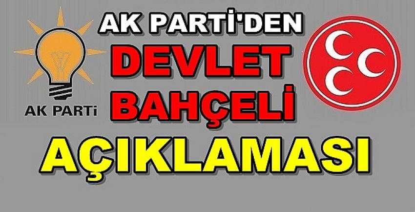 Ak Parti'den Devlet Bahçeli Açıklaması 