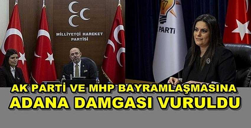Ak Parti ve MHP Bayramlaşmasına Adana Damgası