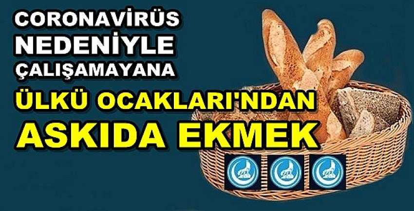 Ülkü Ocakları'ndan Çalışamayanlara Askıda Ekmek Desteği