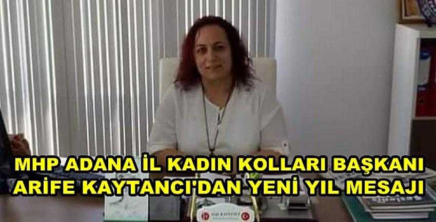 MHP Adana İl Kadın Kolları Başkanından Yeni Yıl Mesajı   