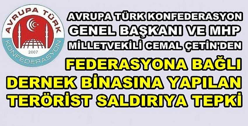 Avusturya Türk Federasyon Binasına Terörist Saldırı      