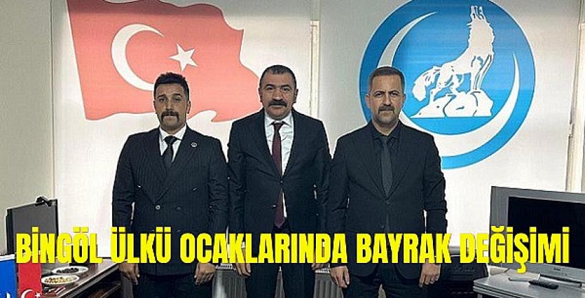 Bingöl Ülkü Ocakları Başkanlığında Bayrak Değişimi