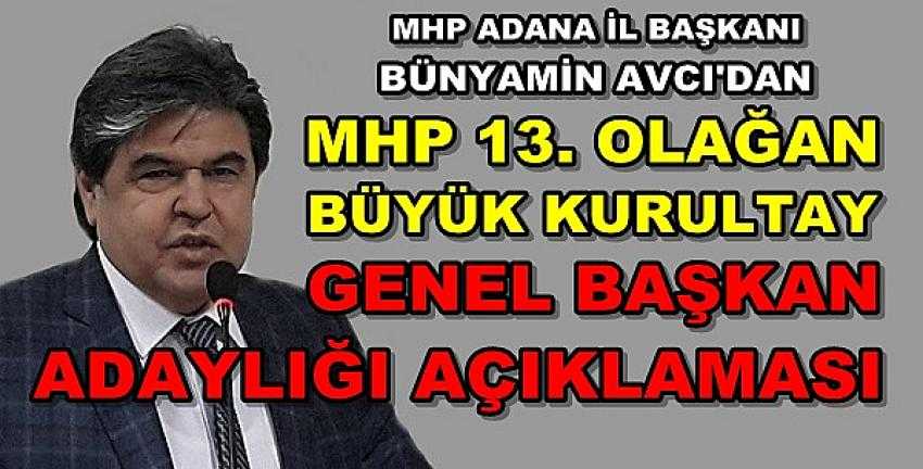 MHP Adana İl Teşkilatı'ndan Kurultay Adaylığı Açıklaması 