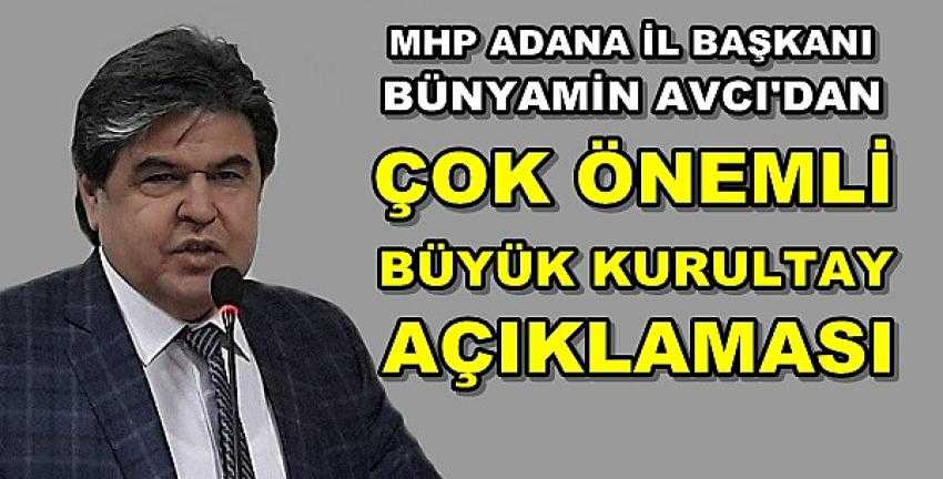 Başkan Avcı'dan MHP Büyük Kurultay'ı Açıklaması