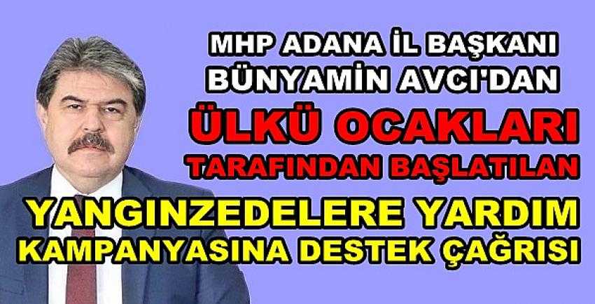 MHP'li Avcı'dan Ülkü Ocakları Kampanyasına Destek Çağrısı 