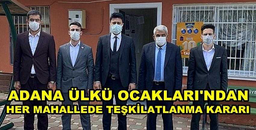 Adana Ülkü Ocakları'ndan Teşkilatlanma Atağı