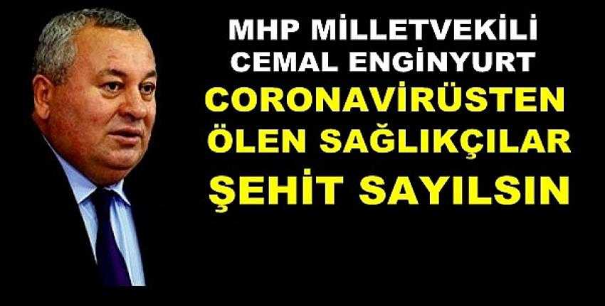 MHP'den Virüsten Ölen Sağlıkçıların Şehit Sayılması Teklifi