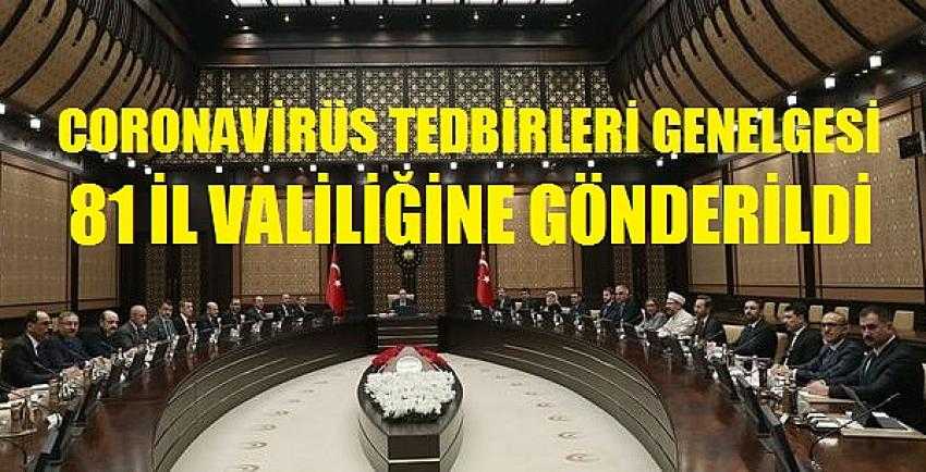 Coronavirüs Tedbirleri Genelgesi 81 İl Valiliğine Gönderildi