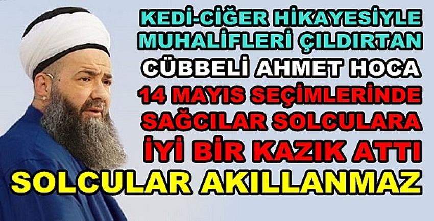 Cübbeli Ahmet Hoca'dan Muhalifleri Çıldırtan Açıklama  