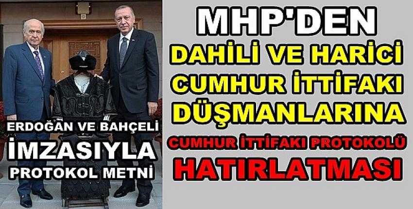 MHP'den Cumhur İttifakı Protokolü Hatırlatması