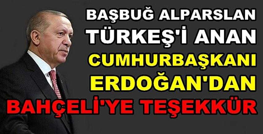 Başbuğ Türkeş'i Anan Erdoğan Bahçeli'ye Teşekkür Etti  