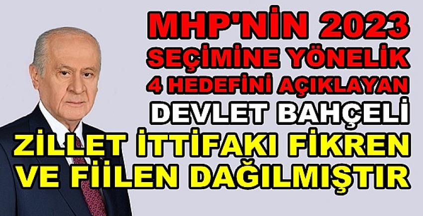 MHP Lideri Bahçeli: Zillet İttifakı Fikren ve Fiilen Dağıldı  