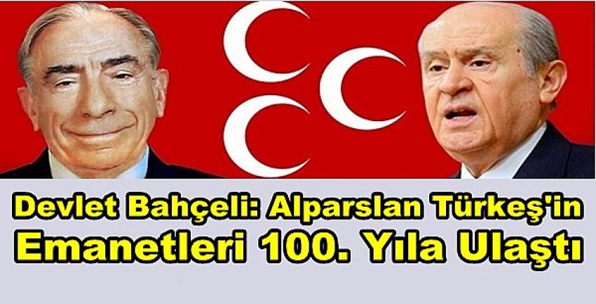 Bahçeli'den Alparslan Türkeş'in Hedefi Açıklaması  