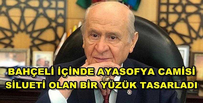 Bahçeli İçinde Ayasofya Camisi Silueti Olan Yüzük Tasarladı