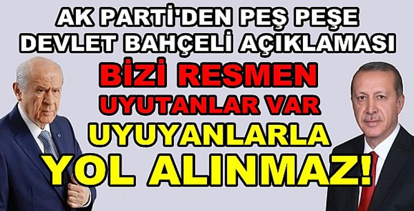 Ak Parti'den Devlet Bahçeli Hakkında Manidar Açıklama