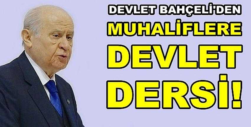 Bahçeli'den Muhalefete Devlet ve Demokrasi Dersi