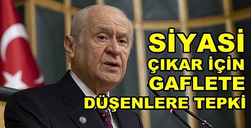 Bahçeli'den Devlet İle Halkın Arasını Açanlara Tepki