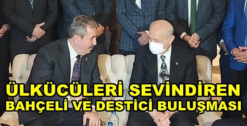 Ülkücüleri Sevindiren Bahçeli ve Destici Buluşması