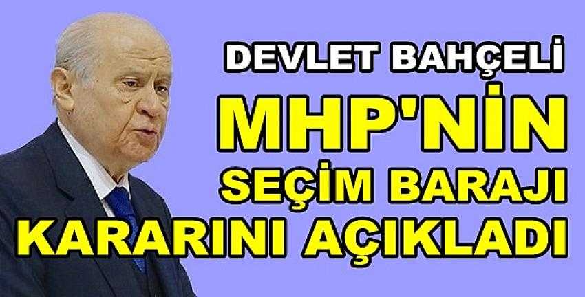 Bahçeli MHP'nin Seçim Barajı Kararını Açıkladı        