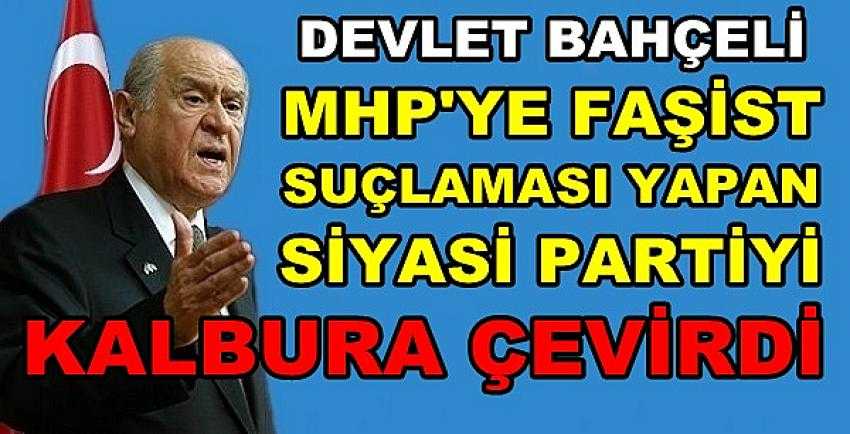 Bahçeli'den MHP'yi Faşistlikle Suçlayan Partiye Tepki   