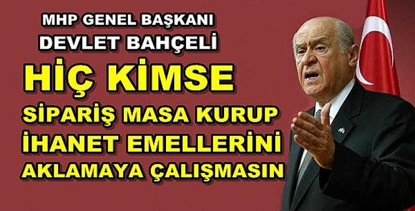 Bahçeli: Türkiye Cumhuriyeti Köhne Masalarda Kurulmadı